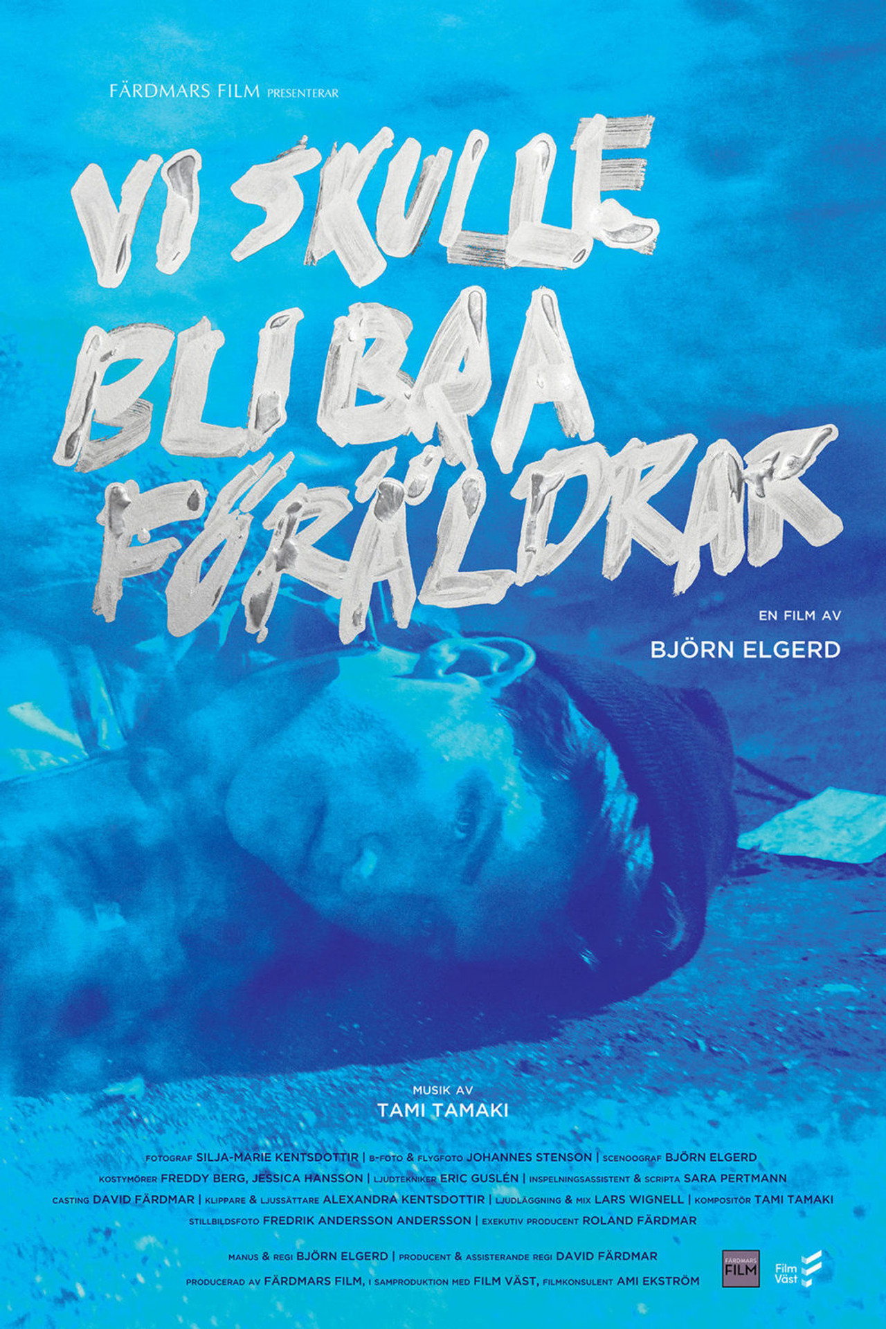 Vi skulle bli bra föräldrar filmaffisch