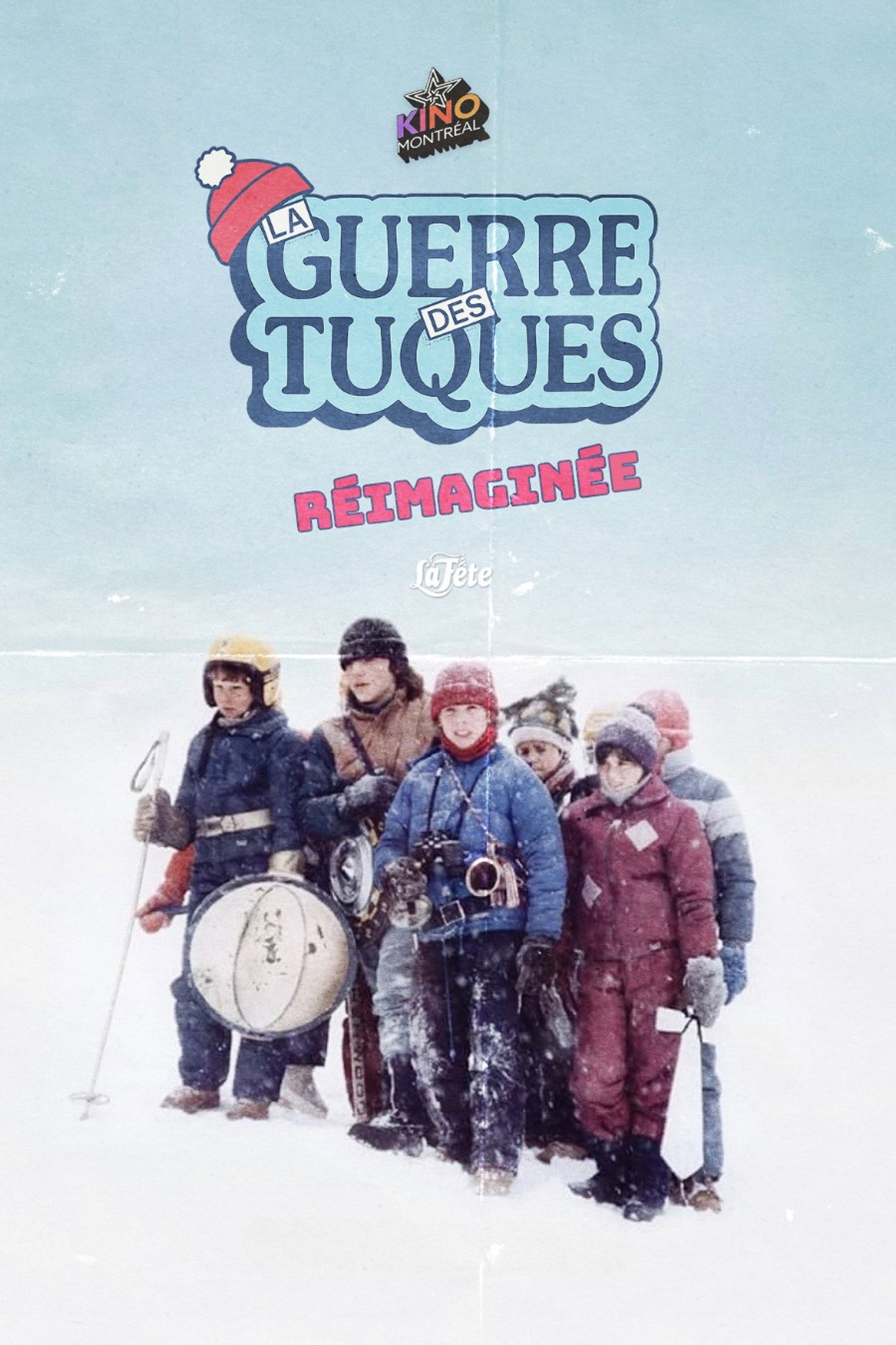 La guerre des tuques : Réimaginée filmaffisch