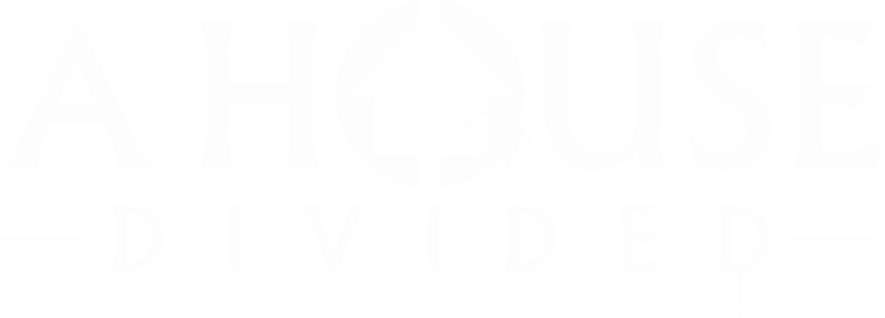 A House Divided