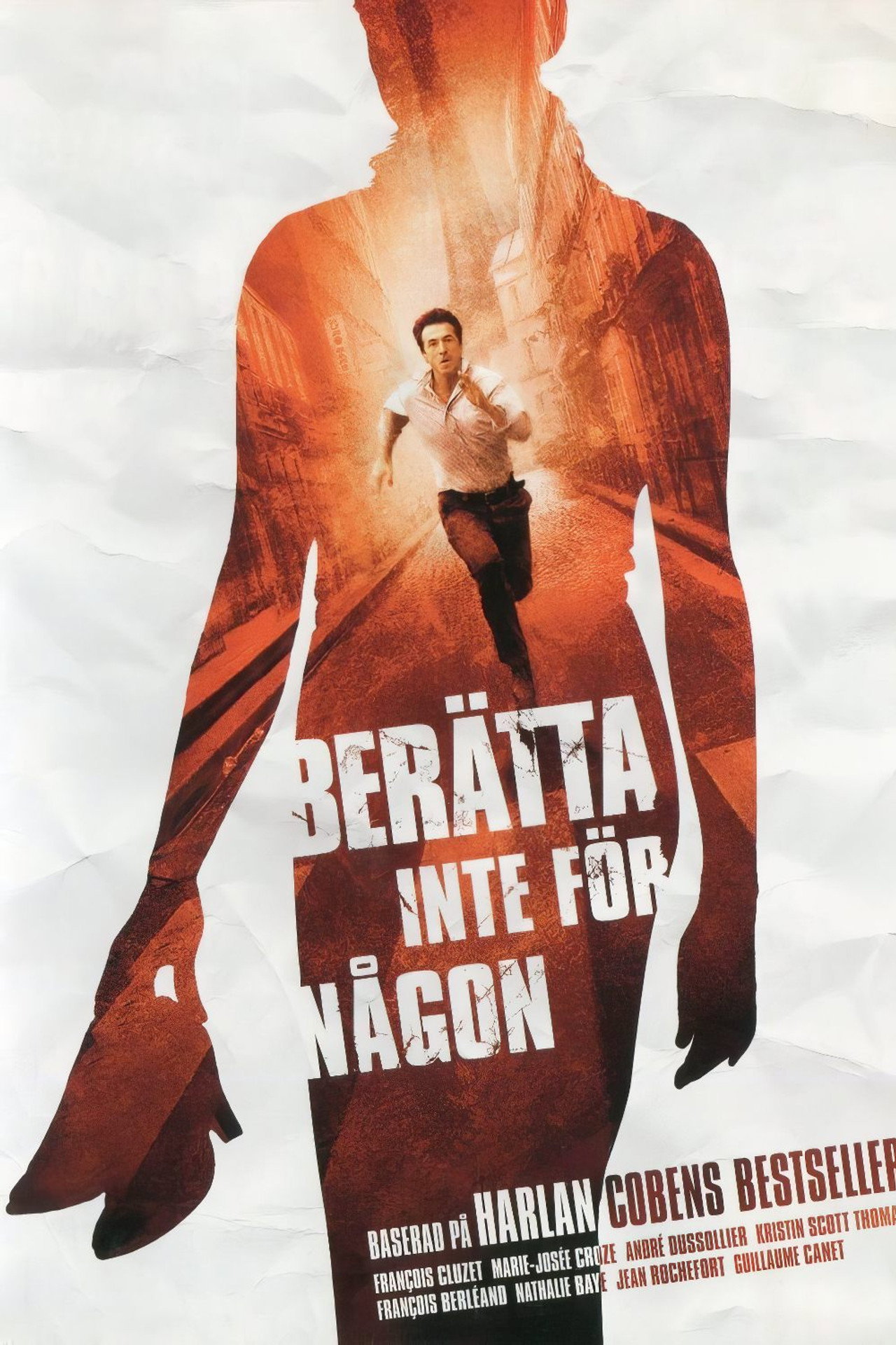Berätta inte för någon filmaffisch