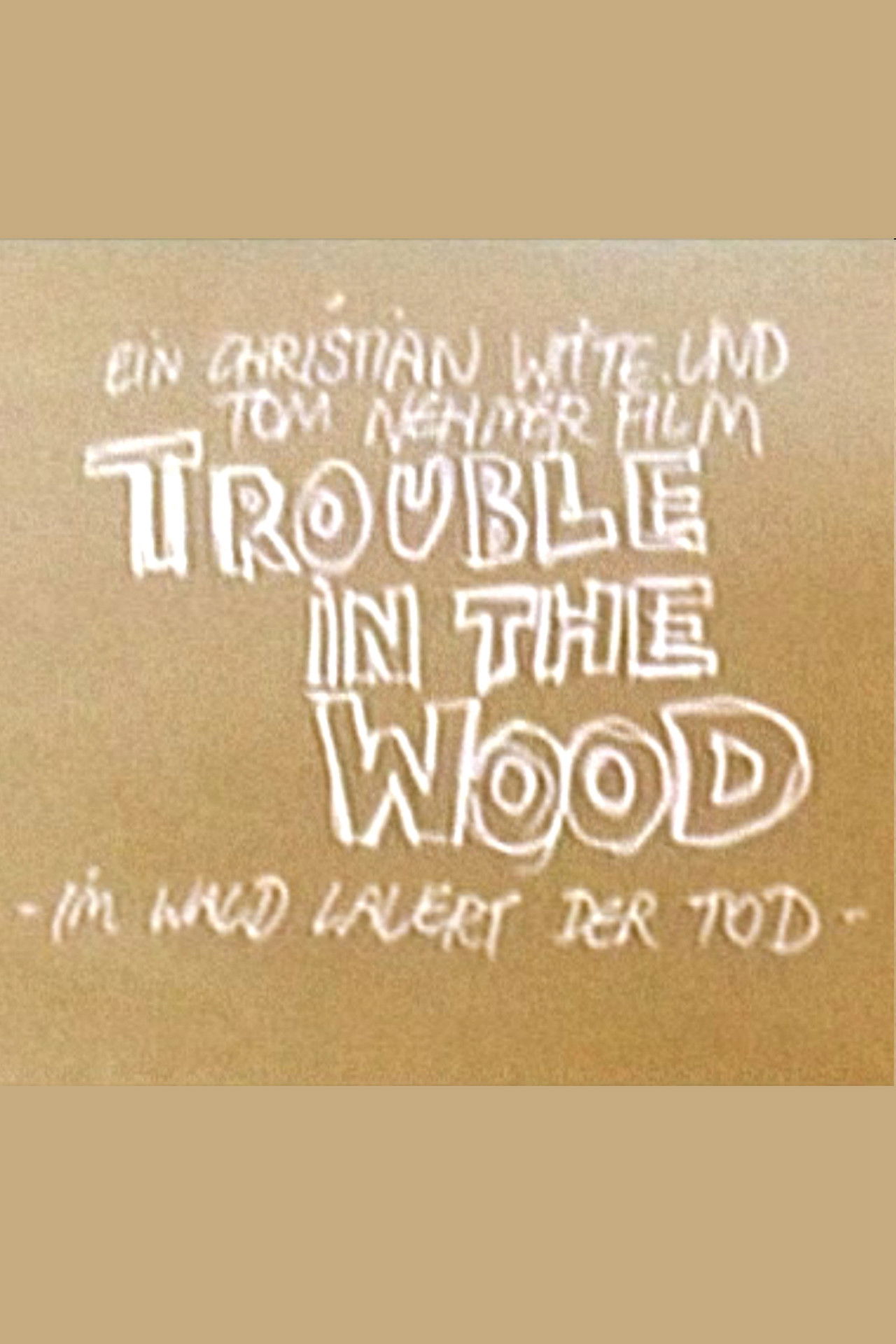 Trouble in the Wood - Im Wald lauert der Tod Backdrop
