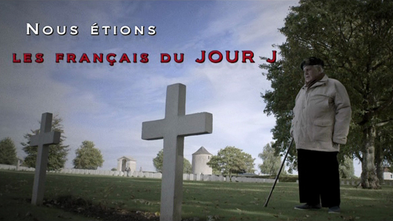 39-45, de la France occupée à la France libérée — Nous étions les Français du jour J