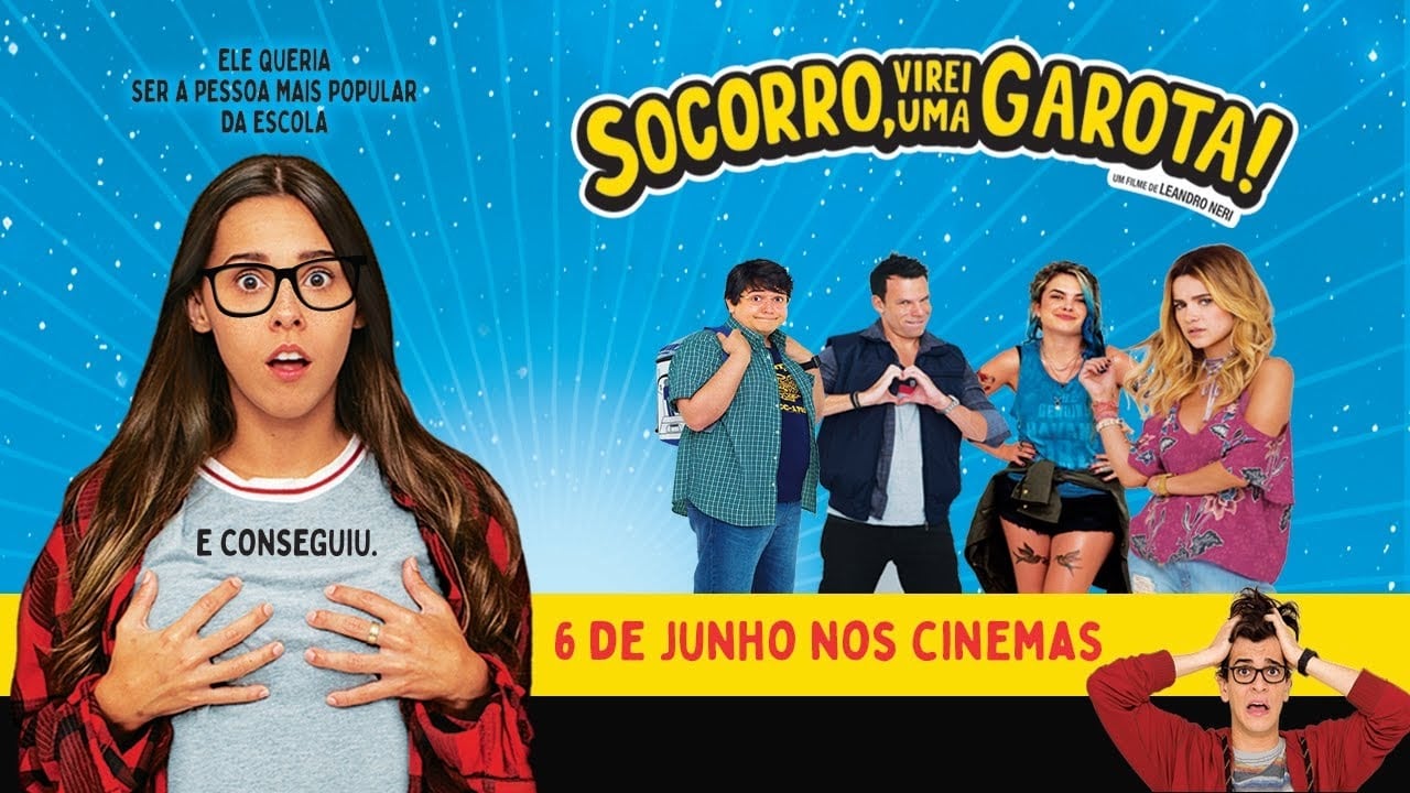 Socorro, Virei uma Garota! (2019)