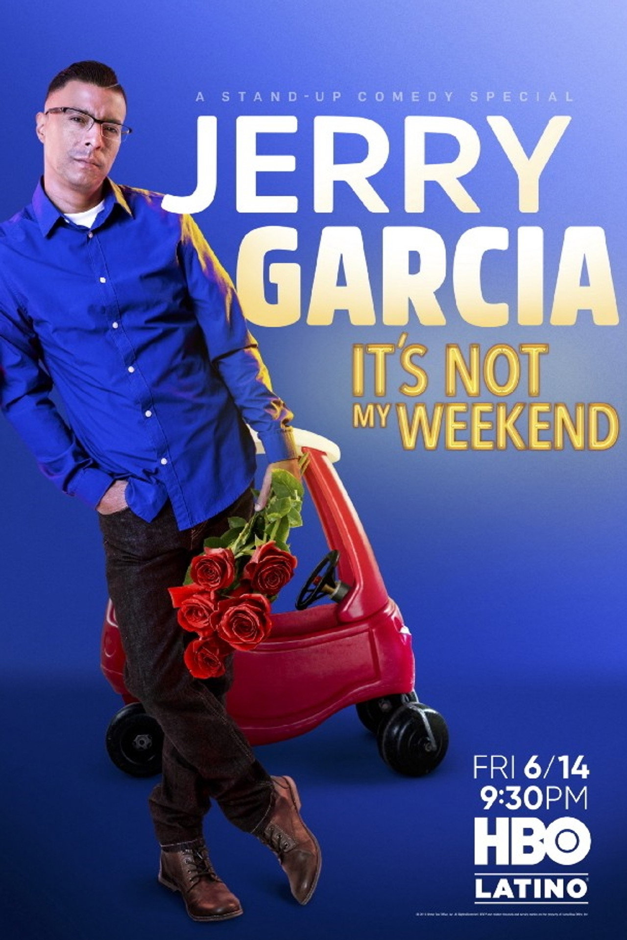 Jerry Garcia: It's Not My Weekend filmaffisch
