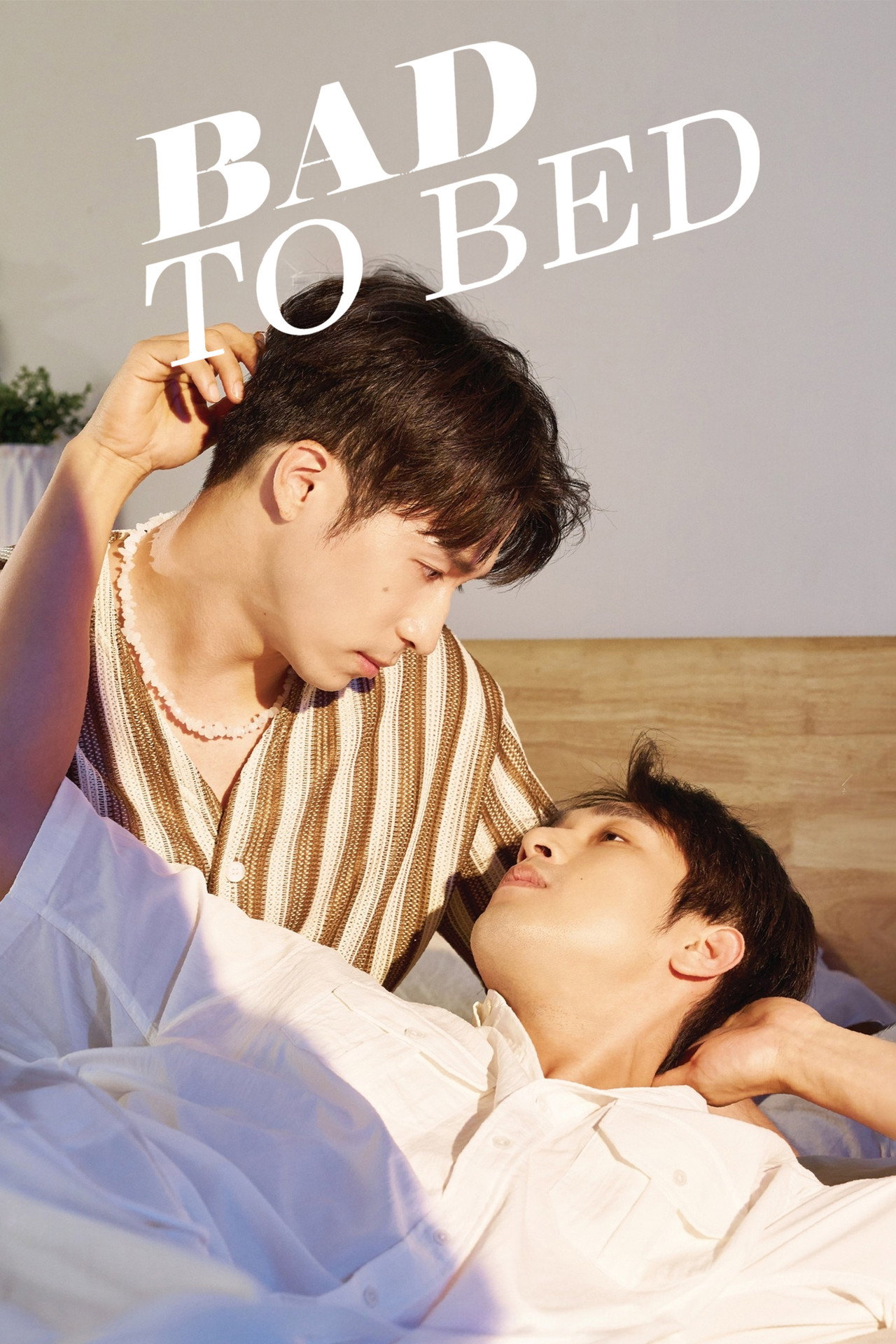 Bad to Bed