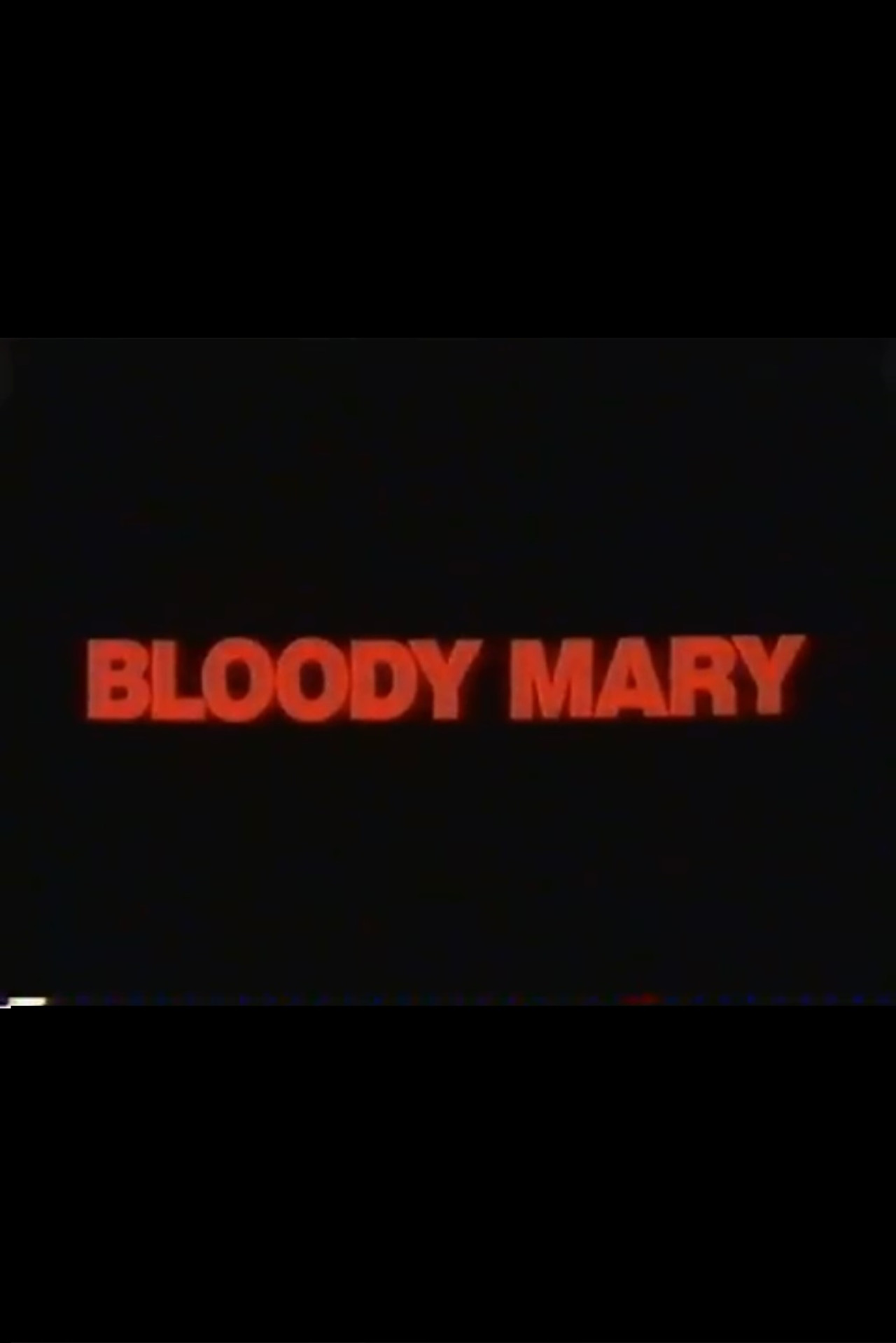 Bloody Mary filmaffisch