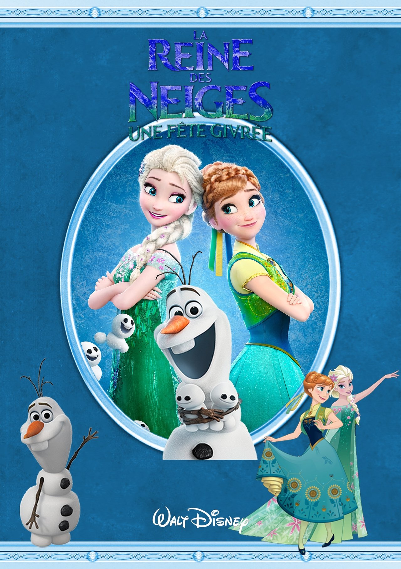 La Reine des Neiges : Une fête givrée poster