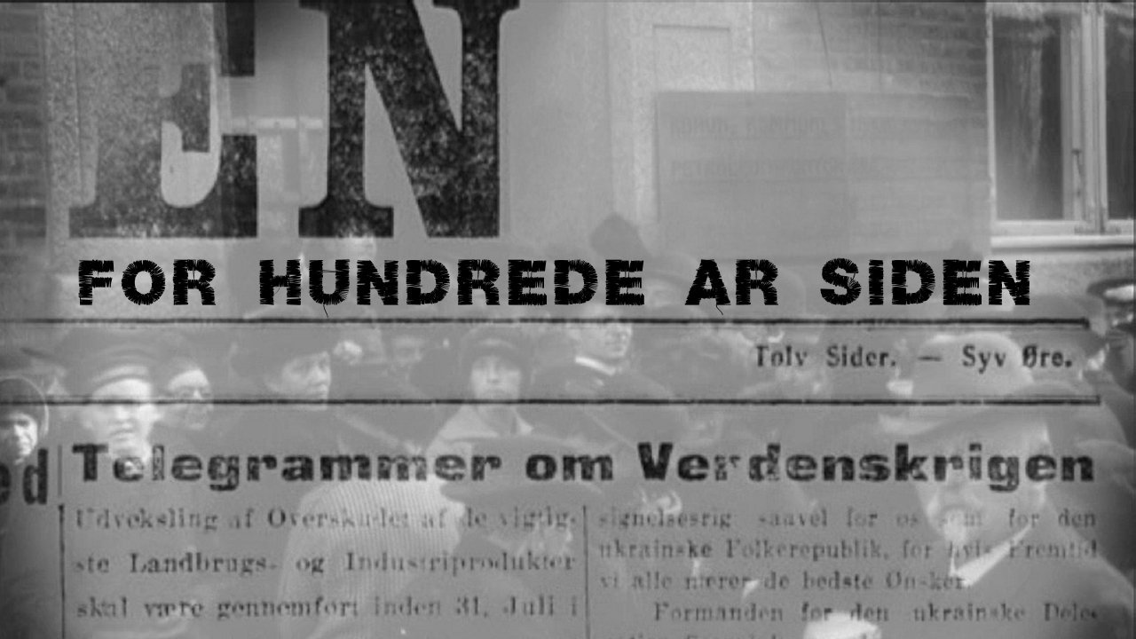For Hundrede Aar siden