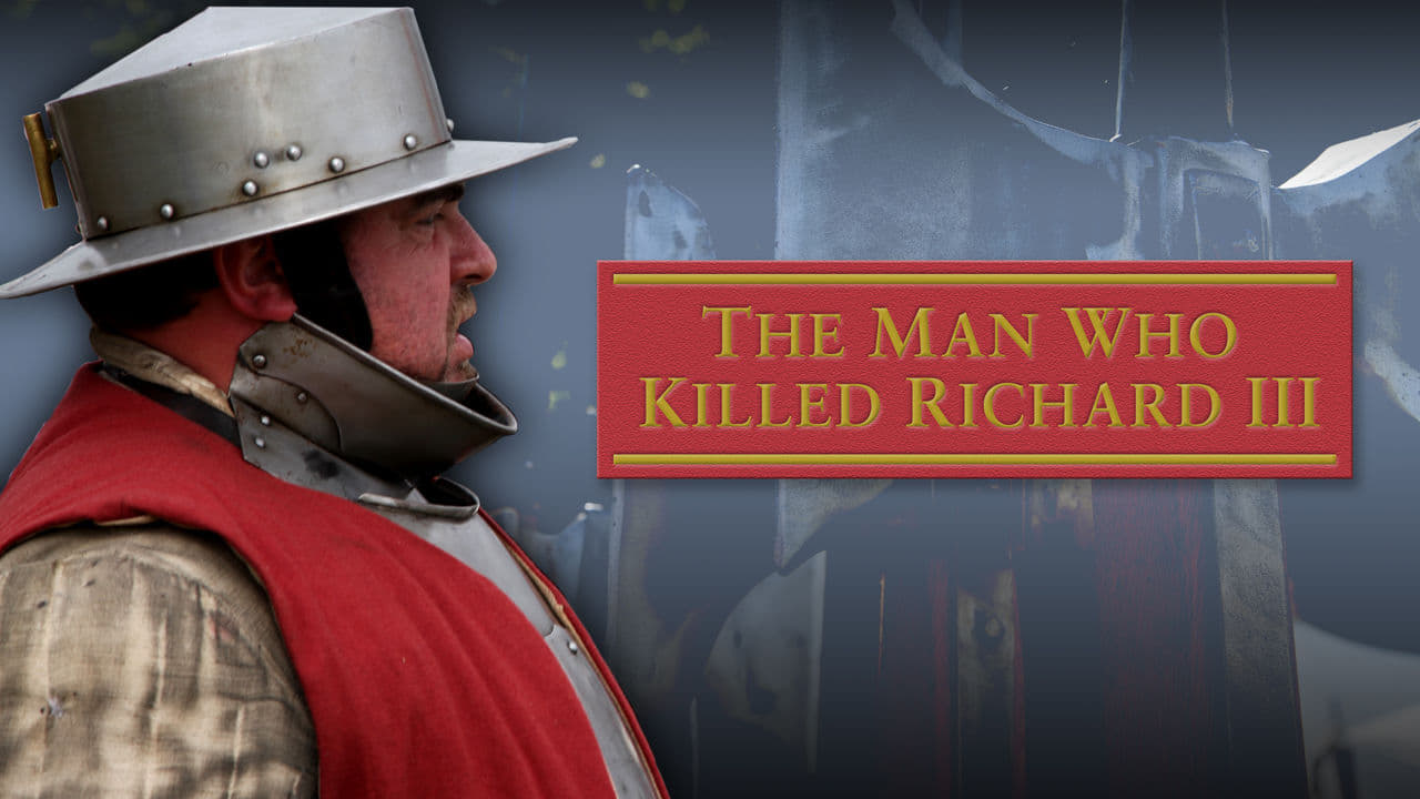 The Man Who Killed Richard III background