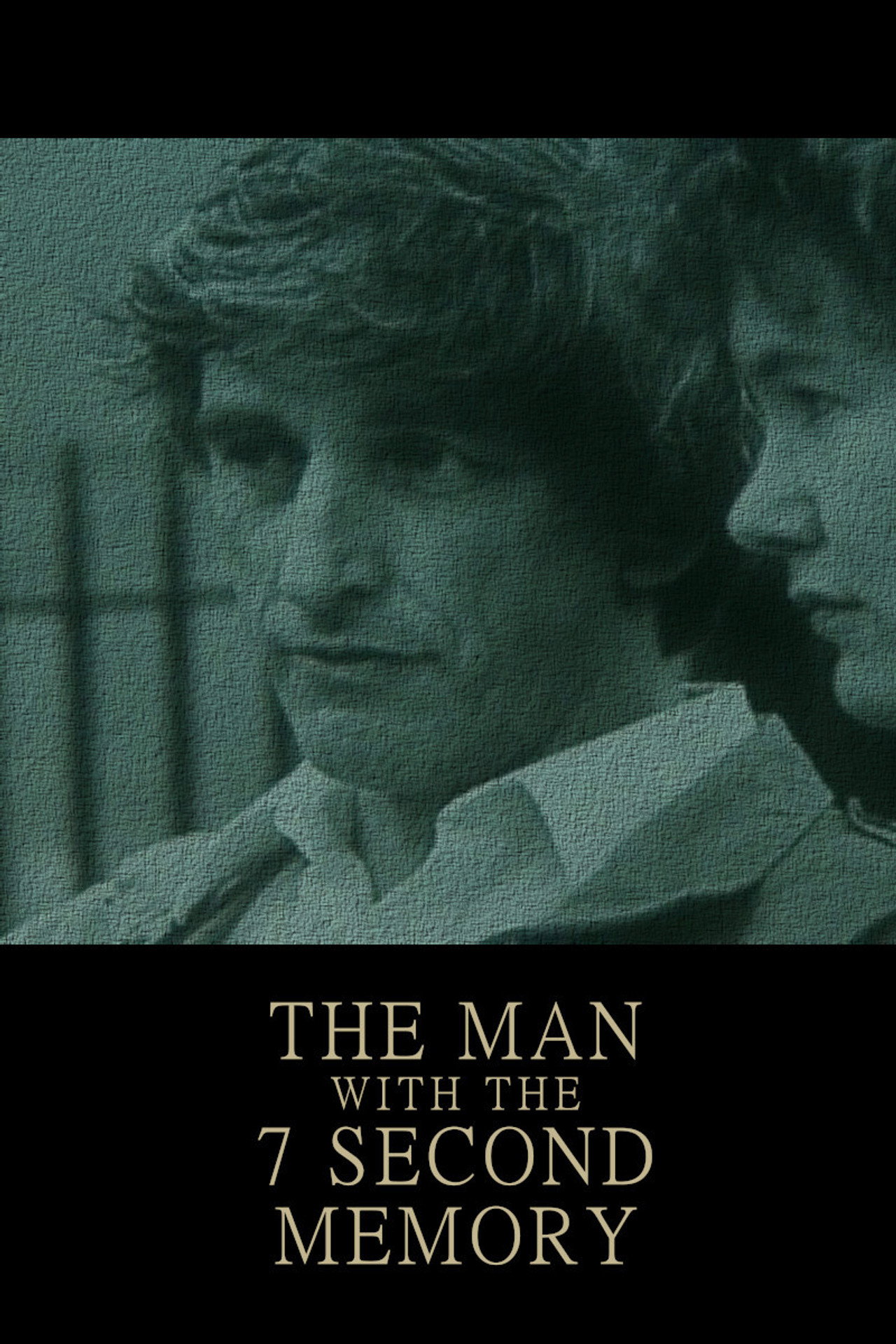 The Man with the 7 Second Memory filmaffisch