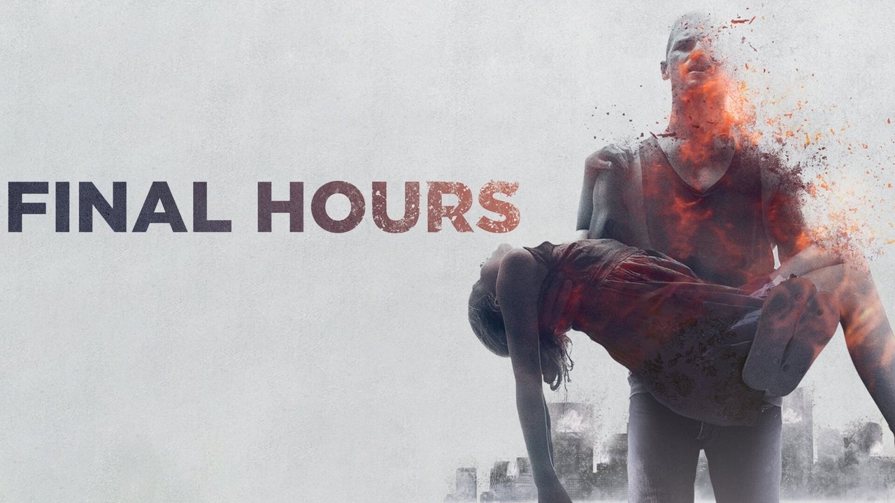 These Final Hours