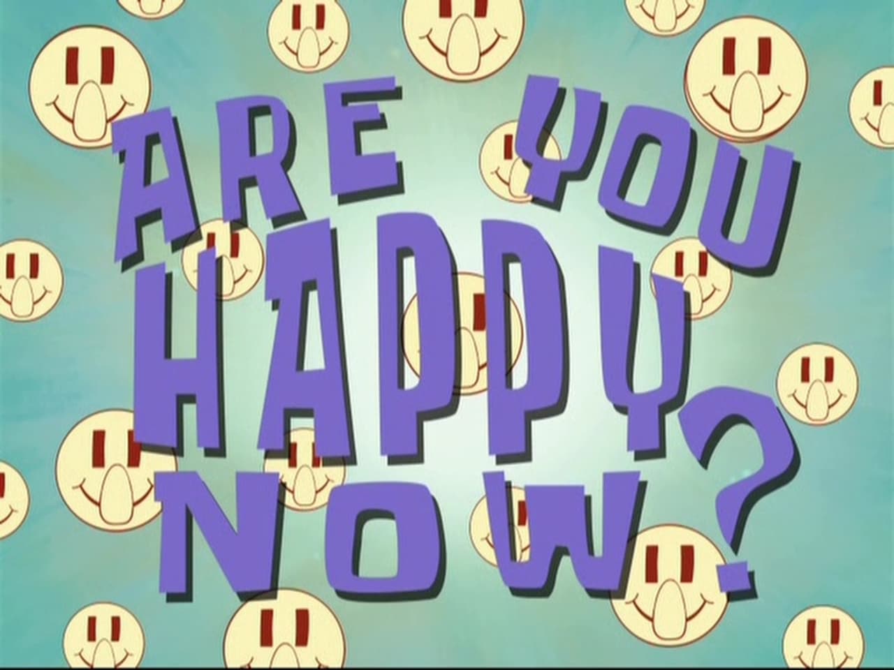 SpongeBob SquarePants - Season 8 Episode 29 : Are You Happy Now?