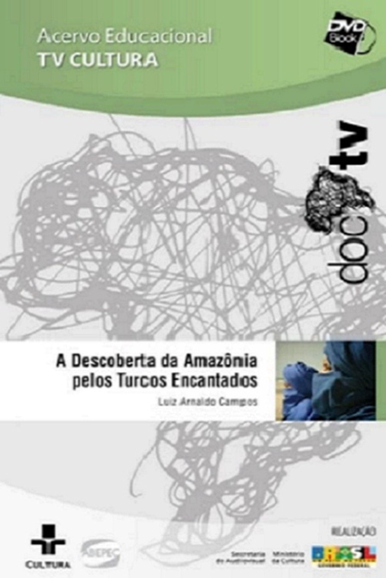 A descoberta da Amazônia pelos turcos encantados filmaffisch