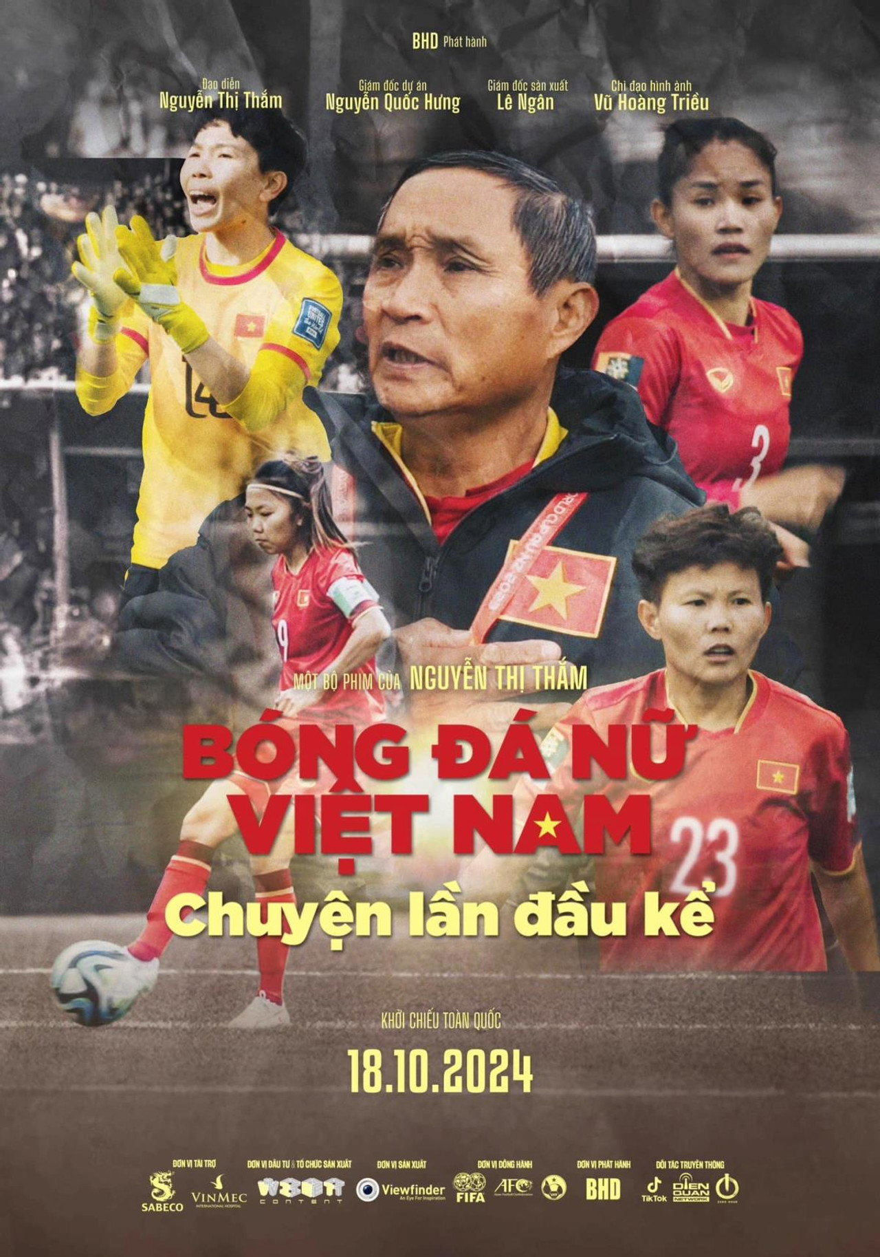 Bóng Đá Nữ Việt Nam: Chuyện Lần Đầu Kể filmaffisch