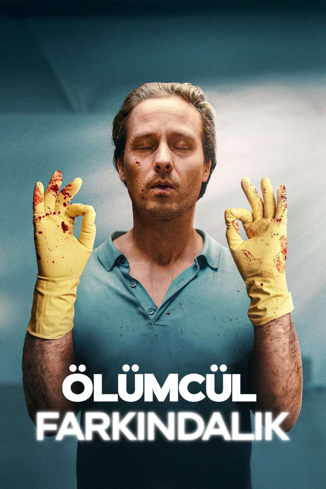 Ölümcül Farkındalık Poster