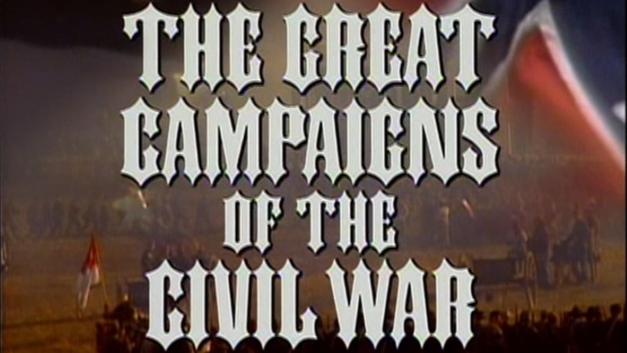 The Great Campaigns of the Civil War - Vol 1