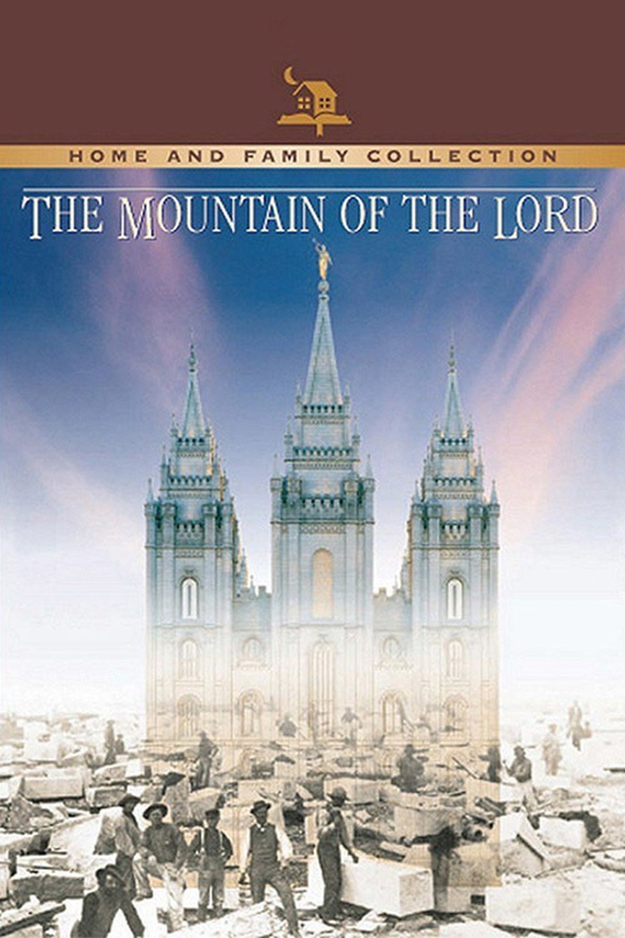 The Mountain of the Lord