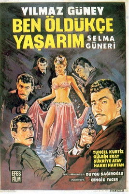 Ben Öldükçe Yaşarım (1965)