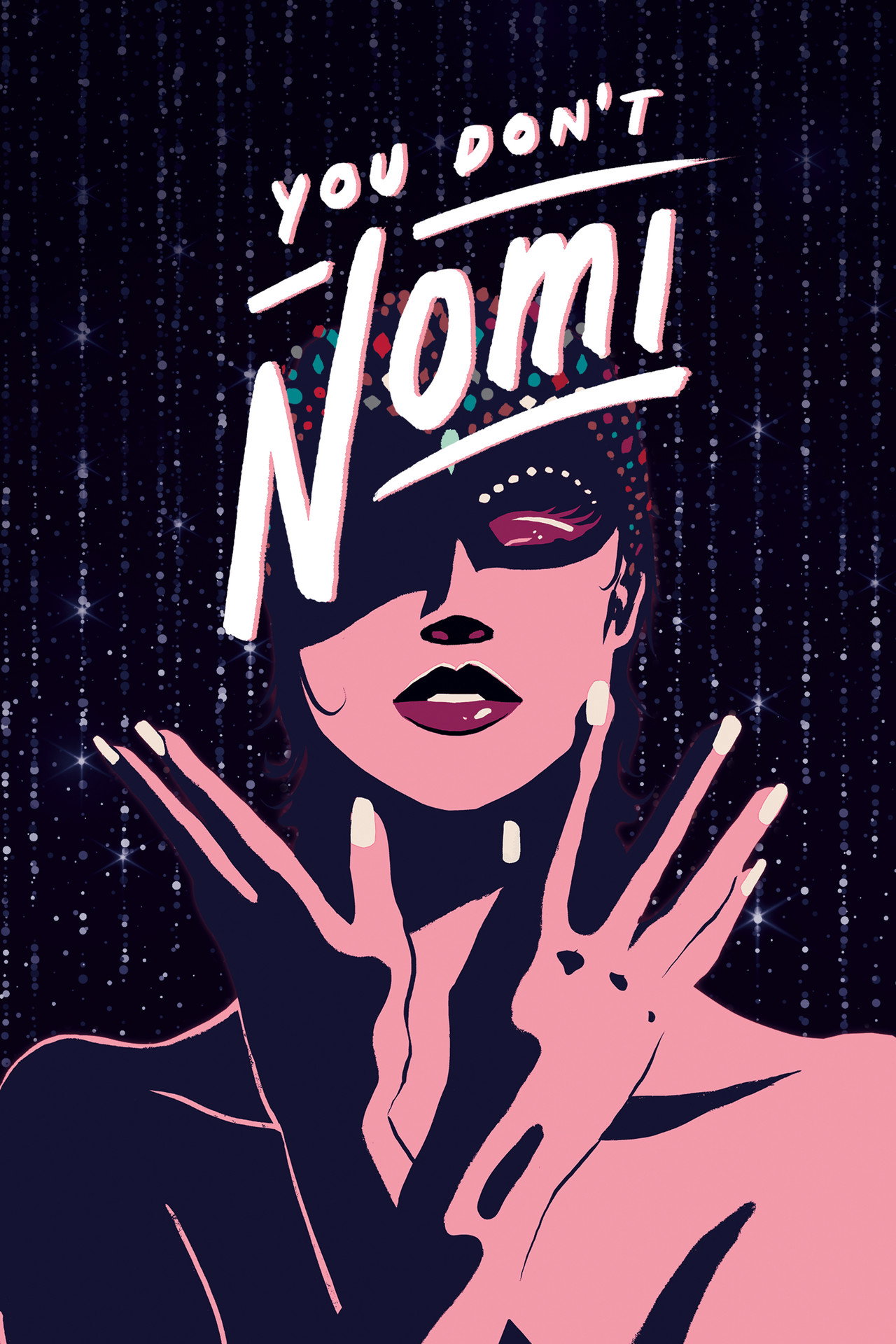 You Don't Nomi – plakát 6