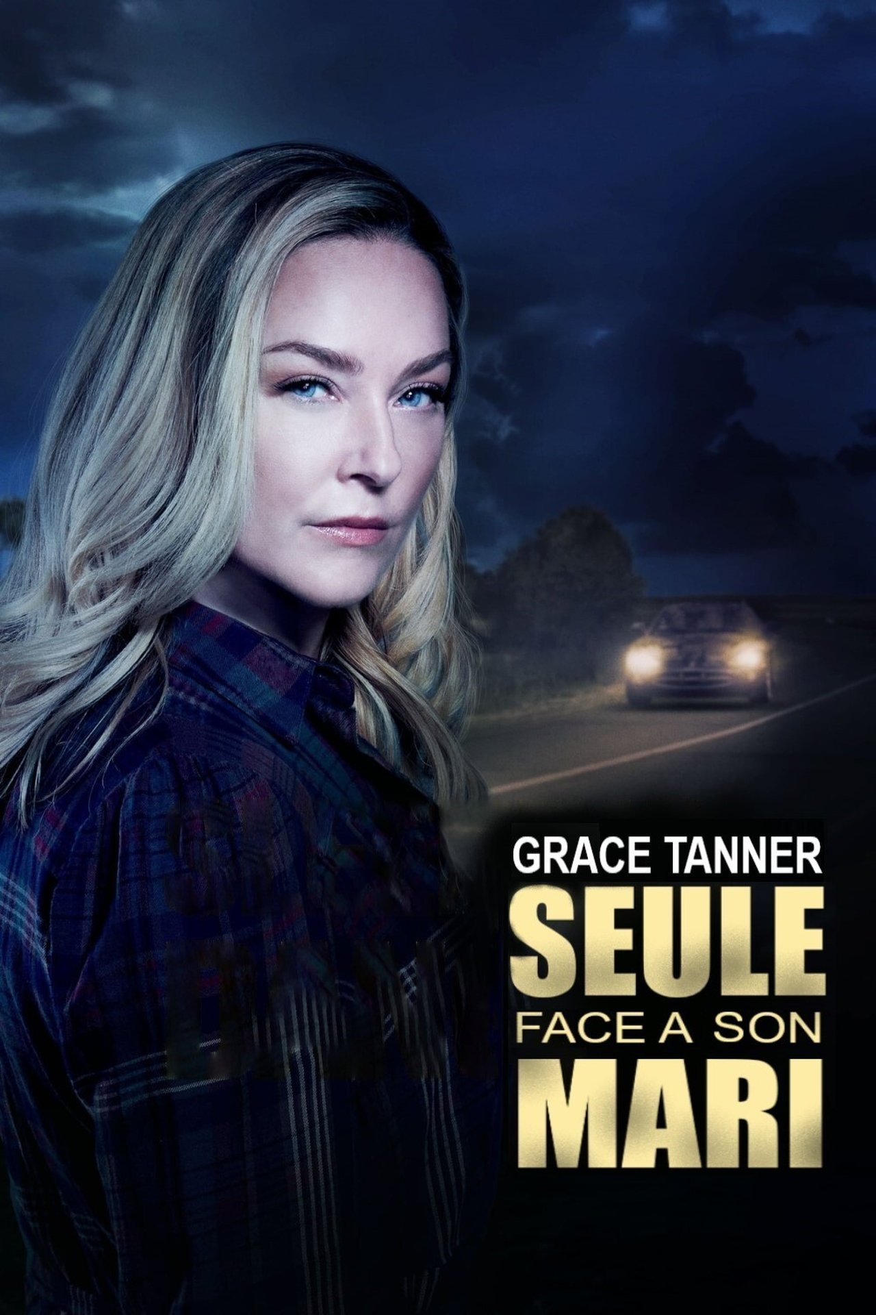 Grace Tanner, seule face à son mari poster
