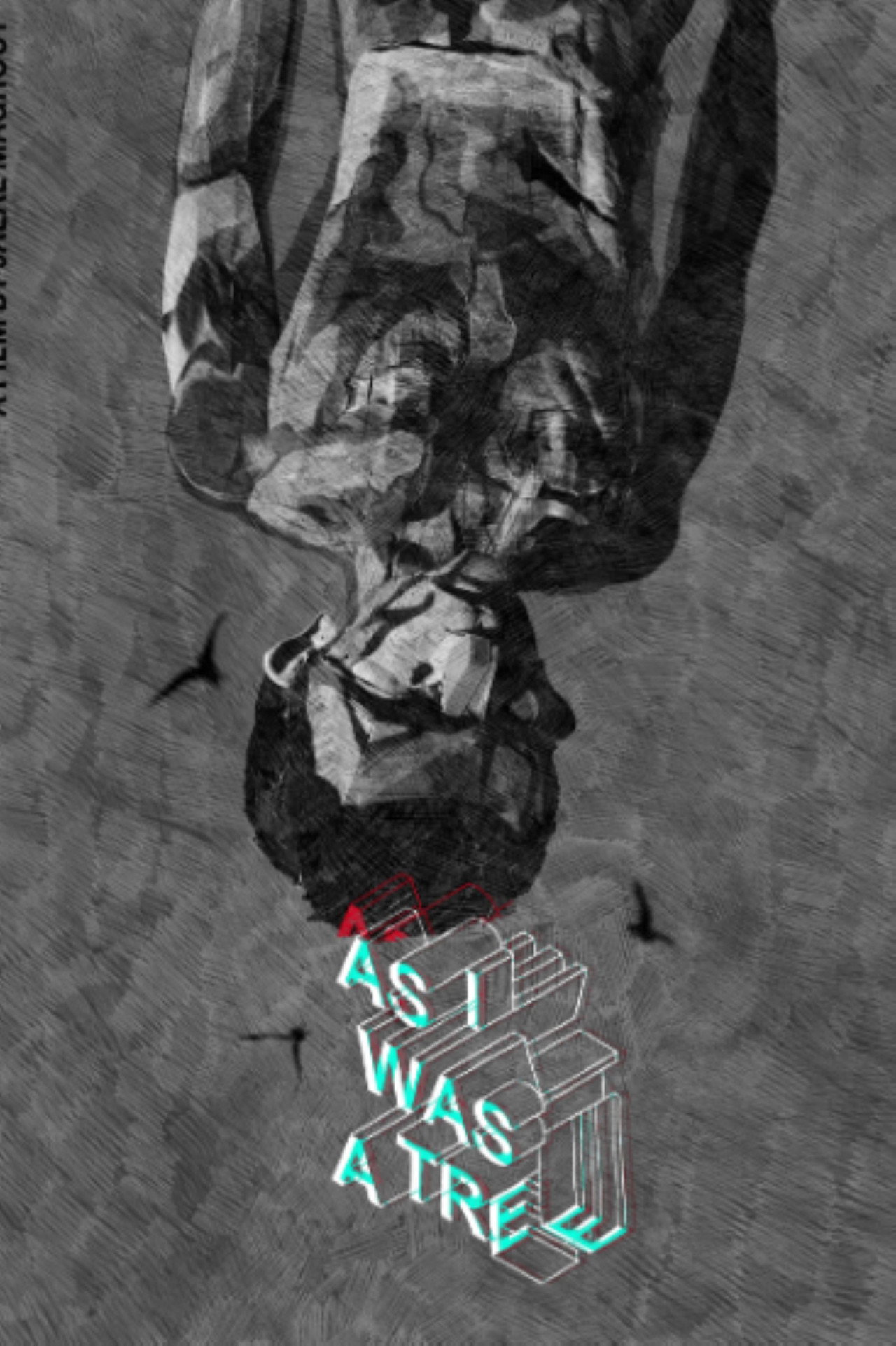 As I Was a Tree