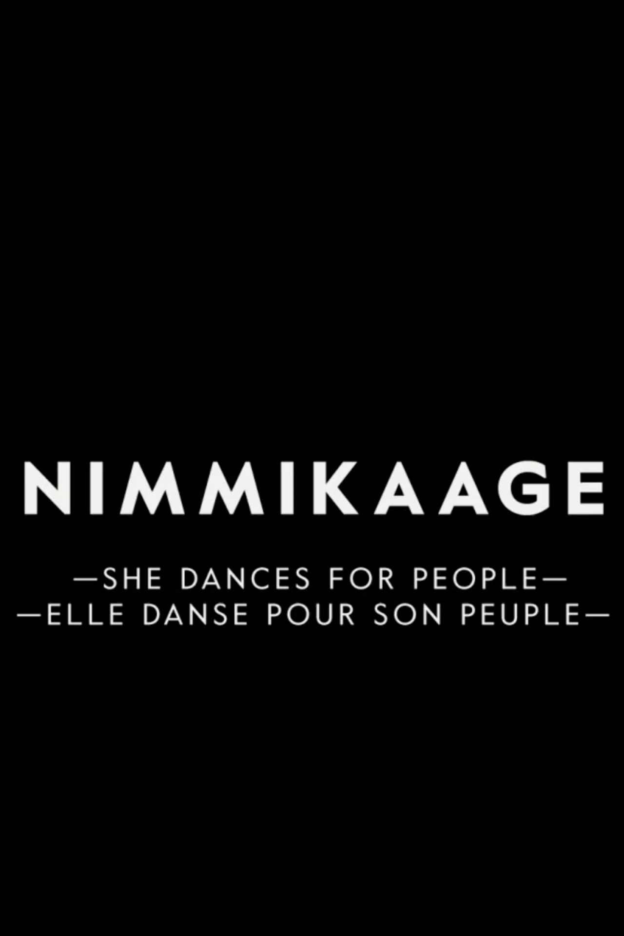 Nimmikaage: She Dances for People filmaffisch