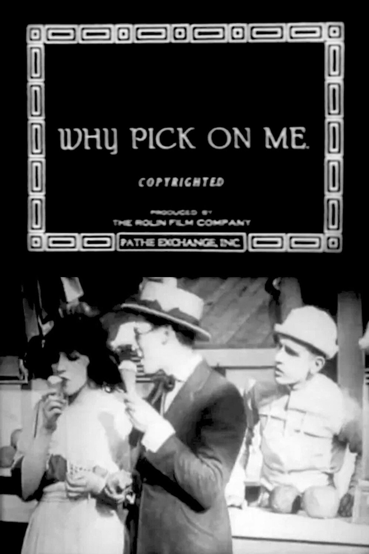 Why Pick on Me?