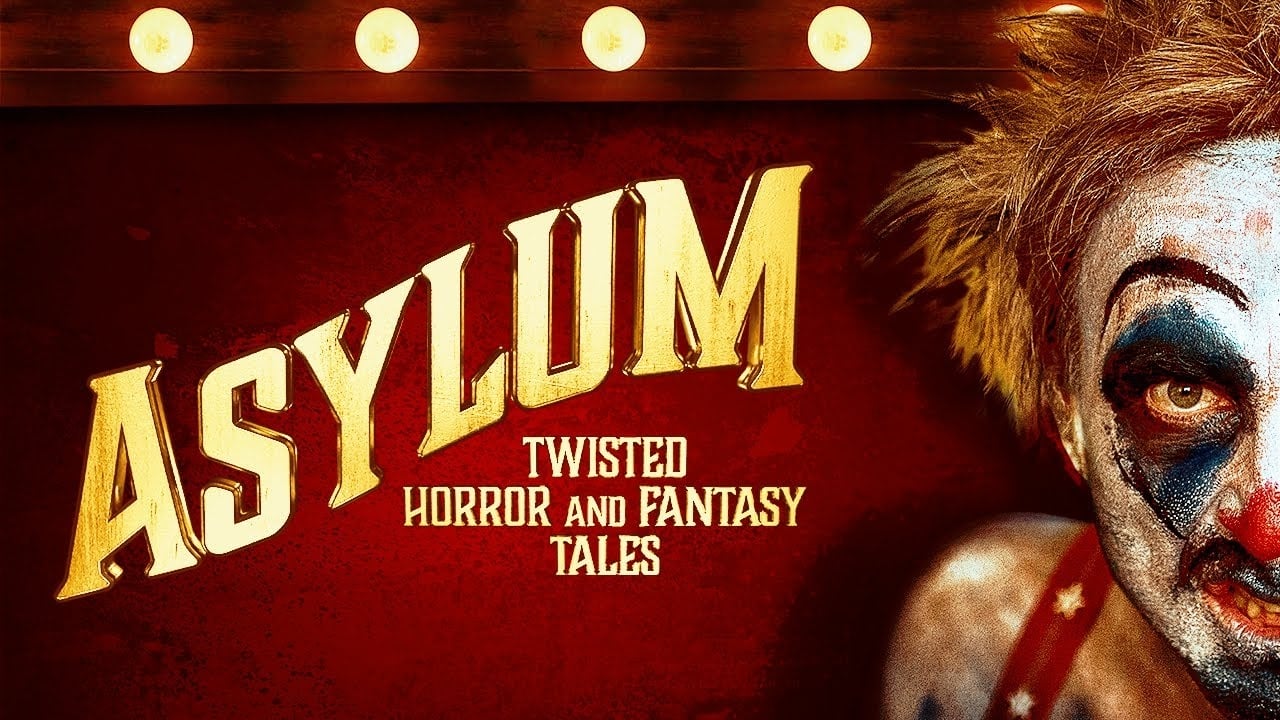Asylum: Twisted Horror & Fantasy Tales background
