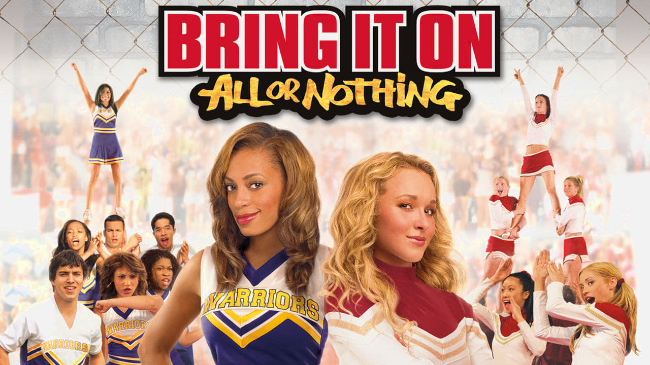 Bring It On: All or Nothing 2006 - Movie Banner