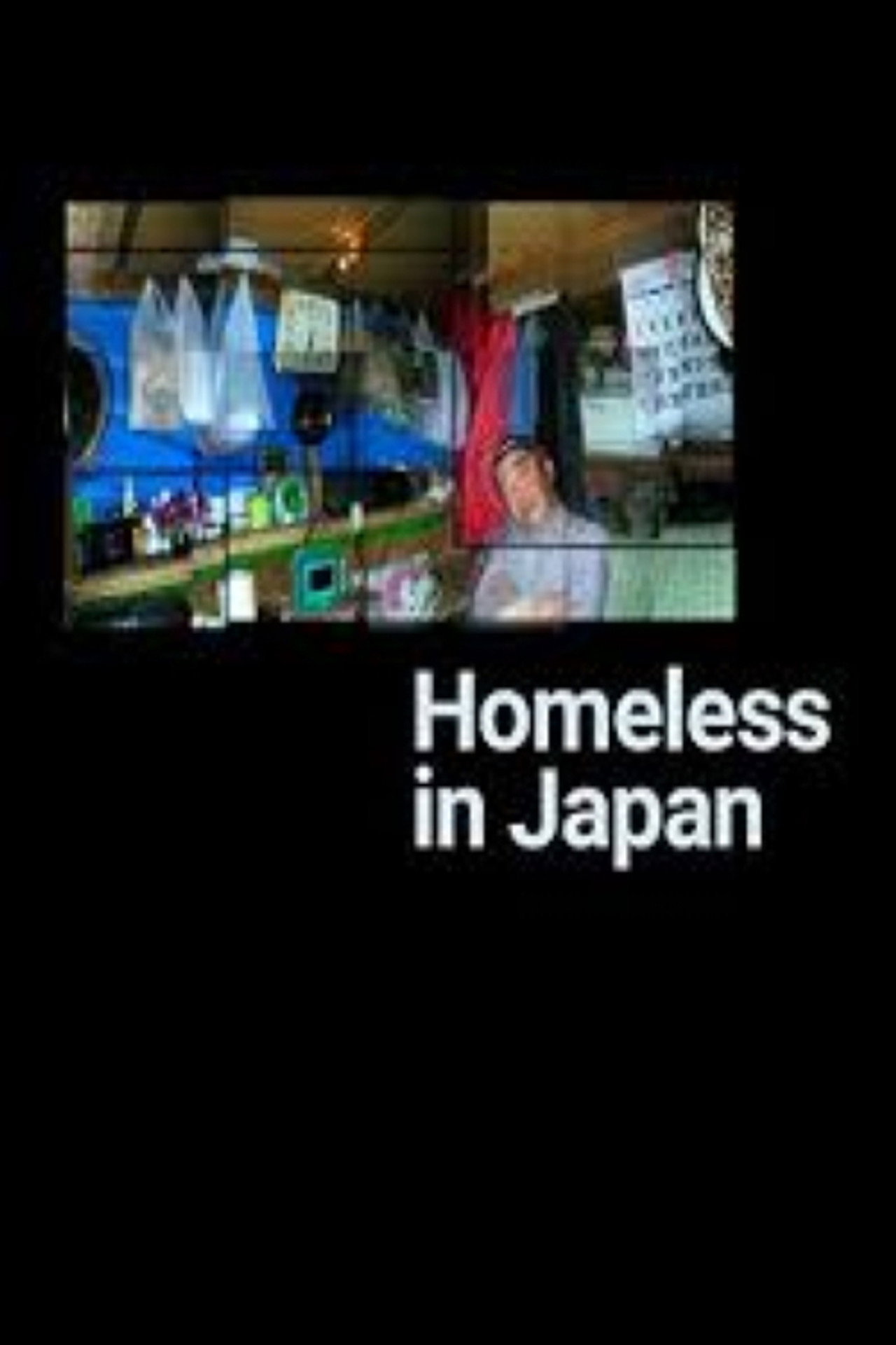 Homeless in Japan filmaffisch
