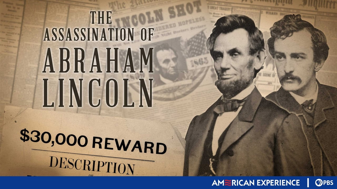 American Experience - Season 21 Episode 3 : The Assassination of Abraham Lincoln