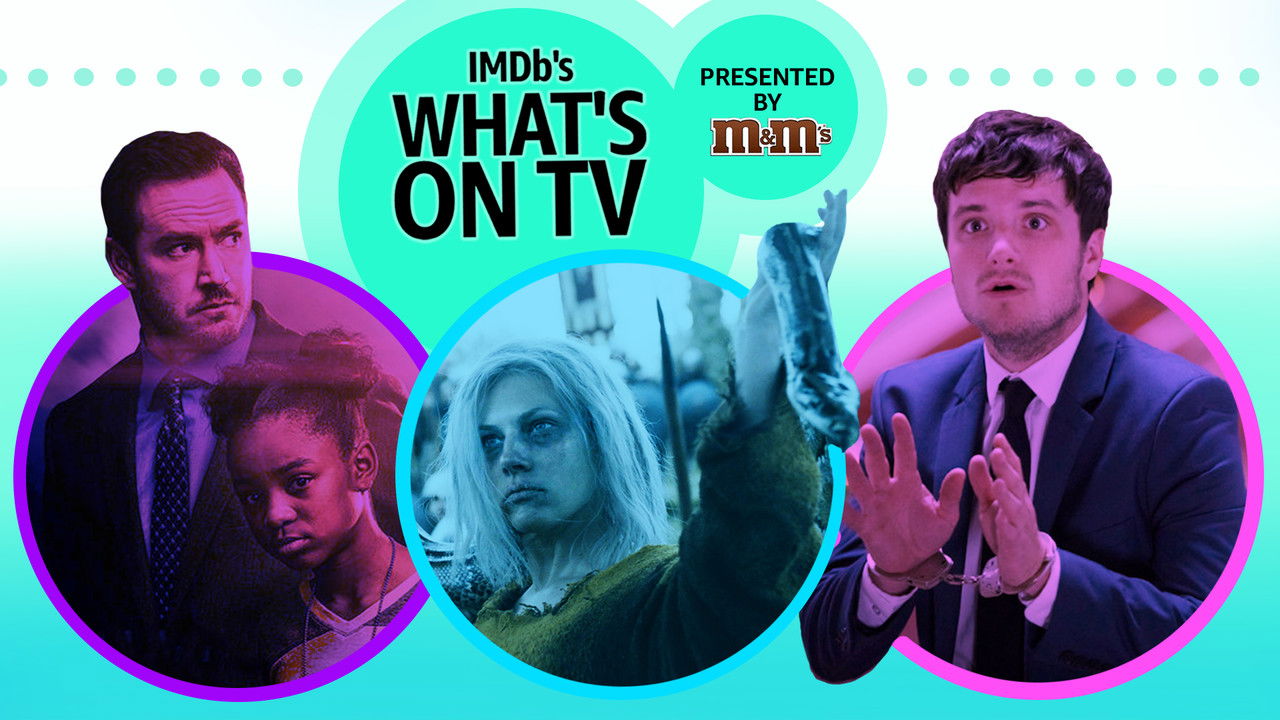IMDb's What's on TV — Épisode 4