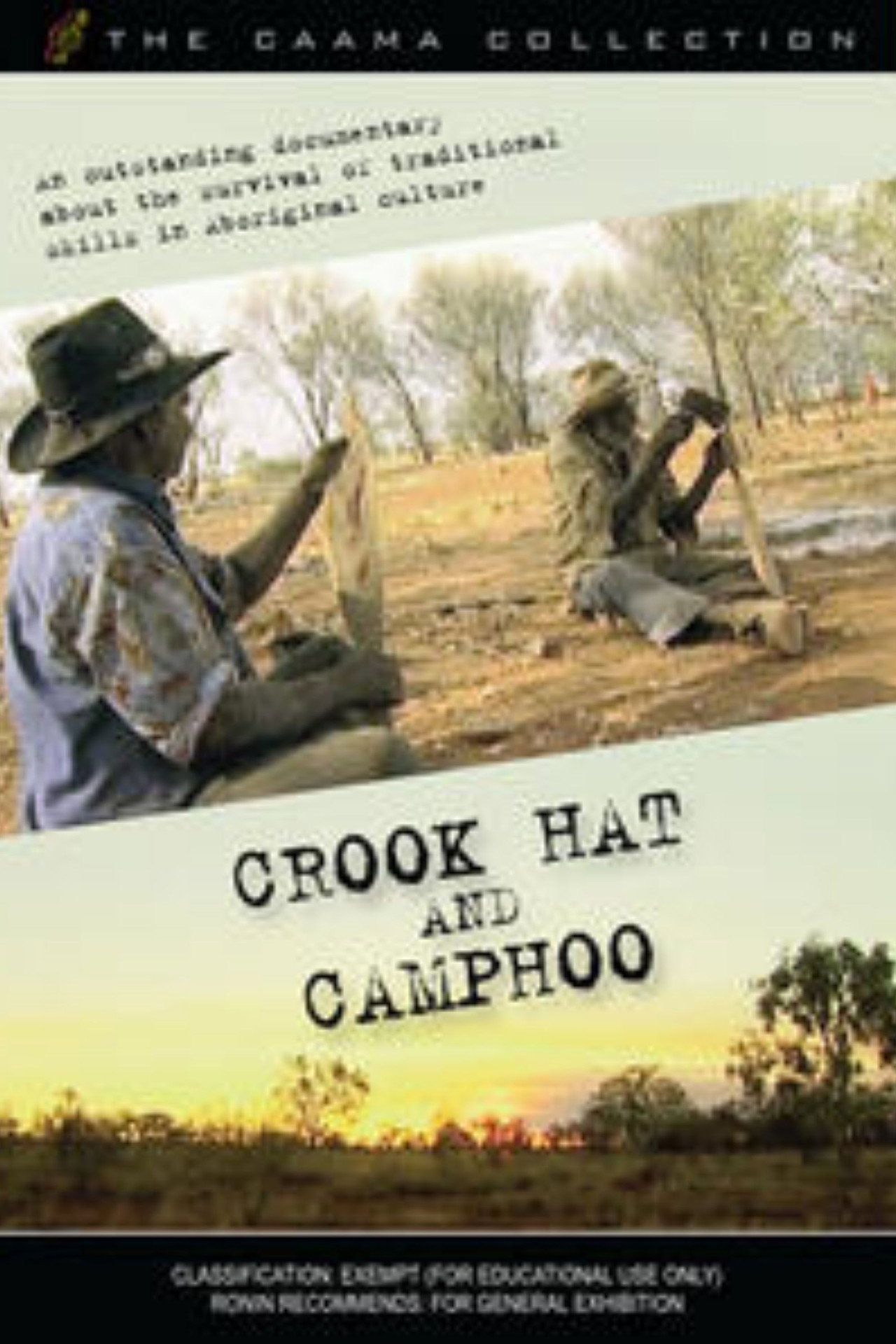 Crook Hat and Camphoo