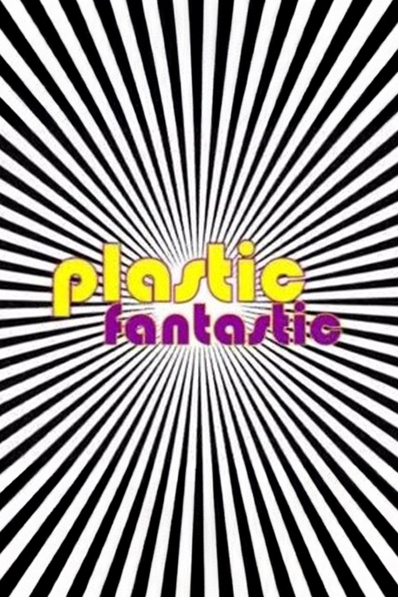 Plastic Fantastic