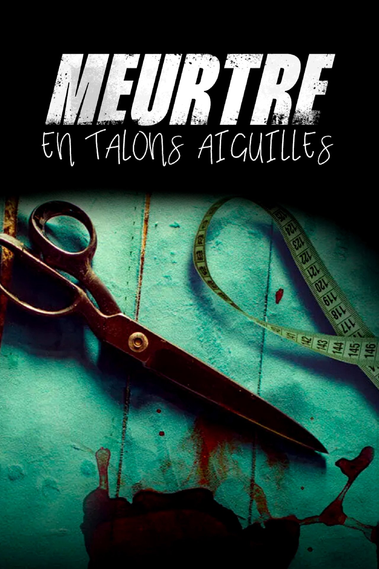 Meurtre en talons aiguilles poster