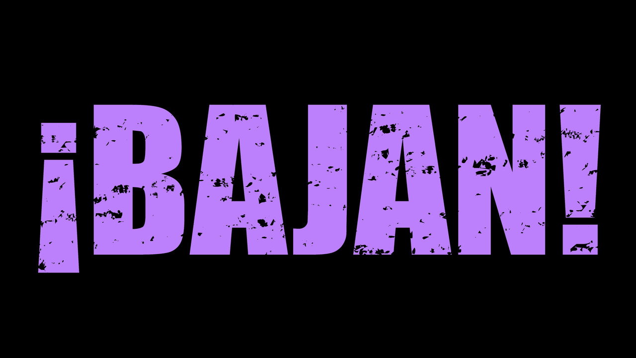 &iexcl;BAJAN! - 剧照