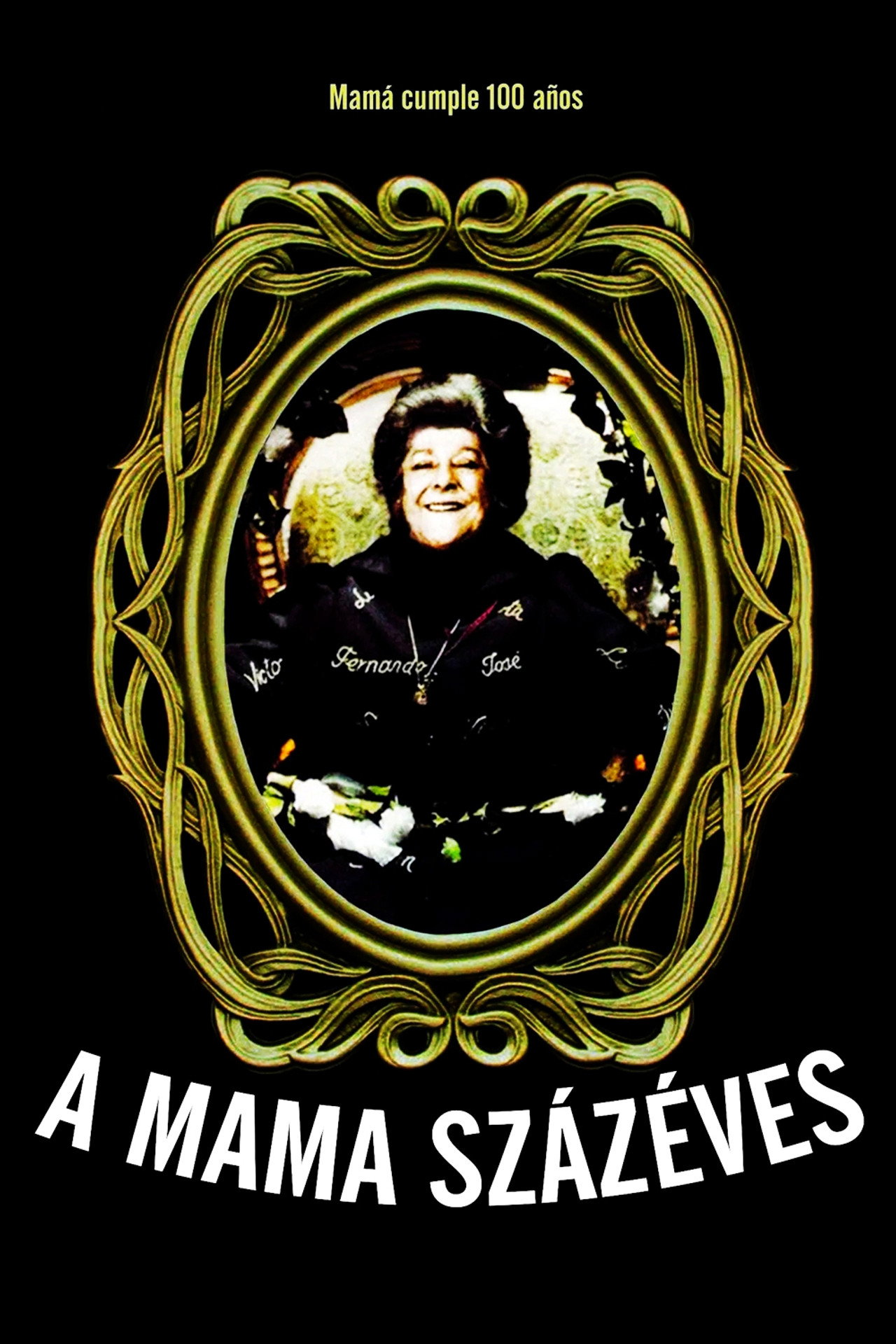 A mama százéves – plakát 2