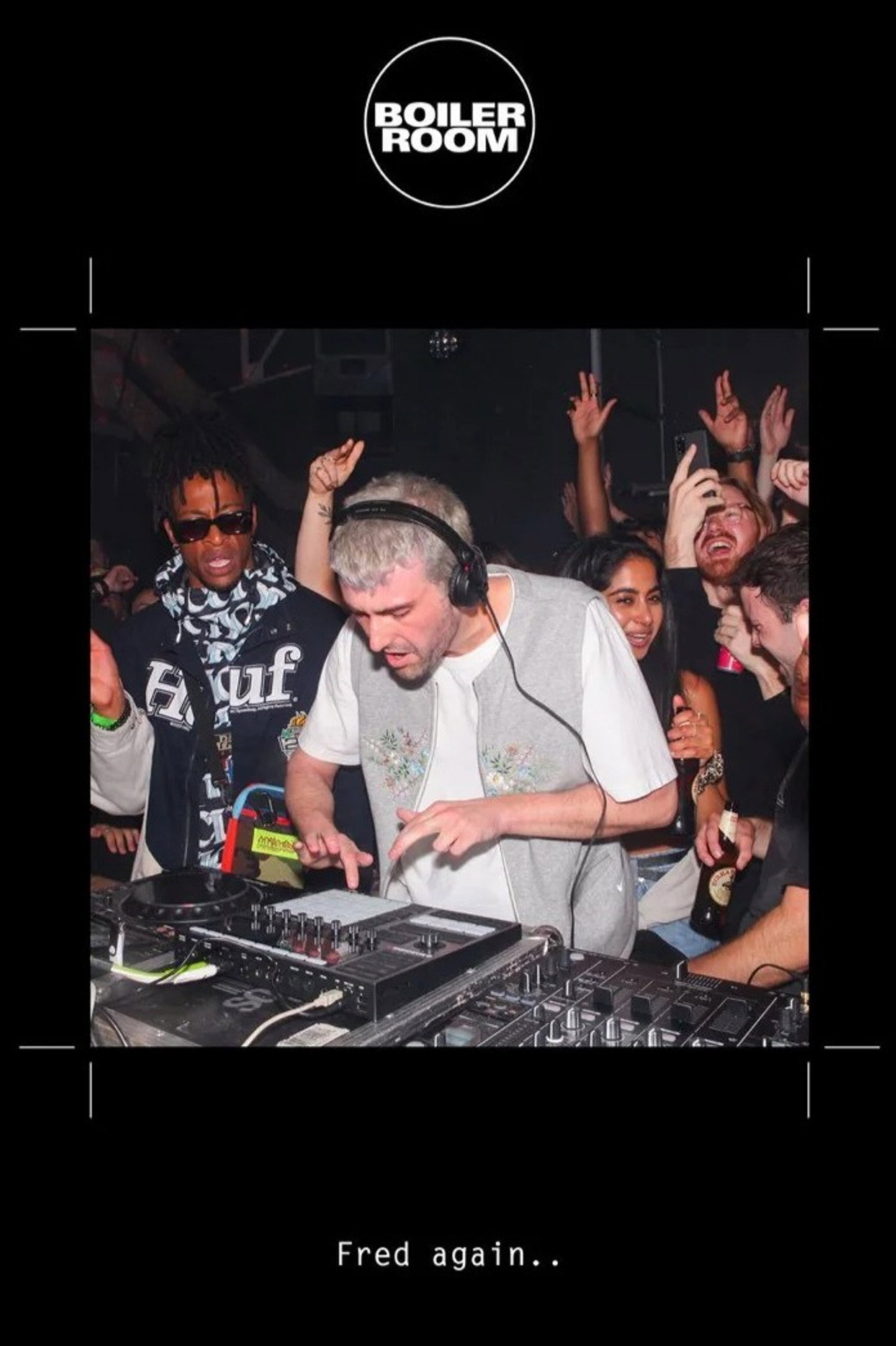 Fred again..: Live at Boiler Room London