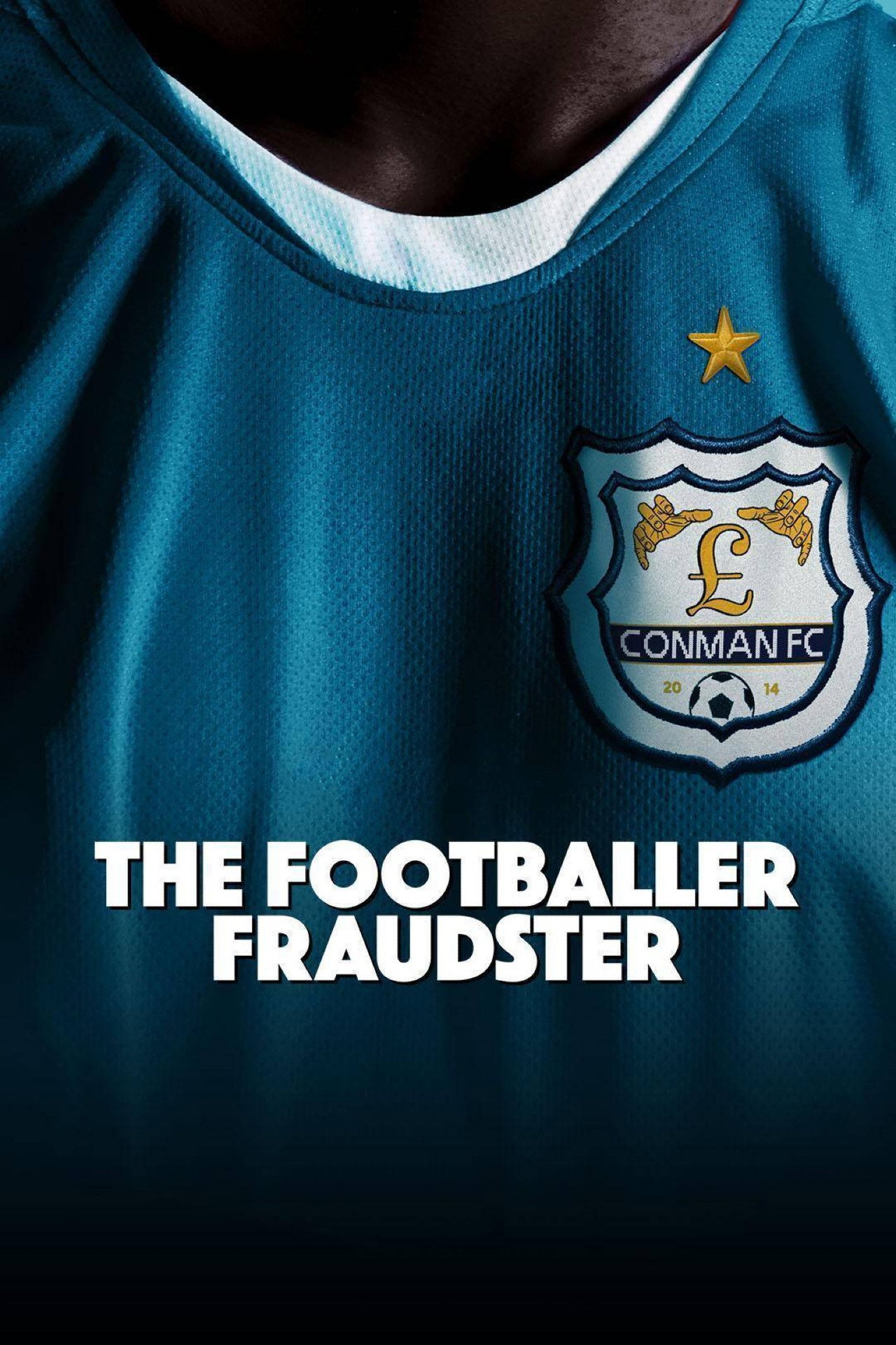 The Football Fraudster filmaffisch