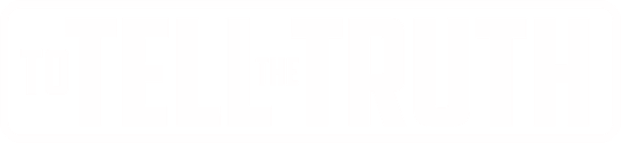 To Tell the Truth