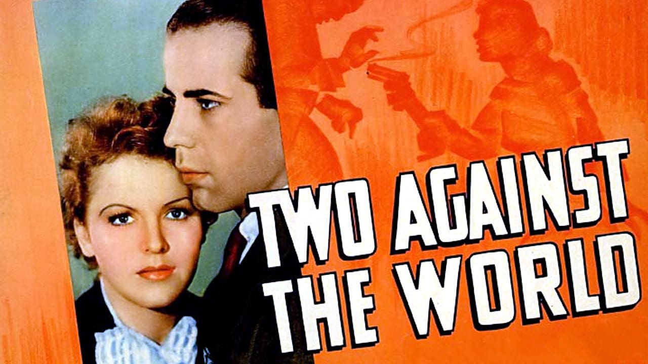 Two Against the World background