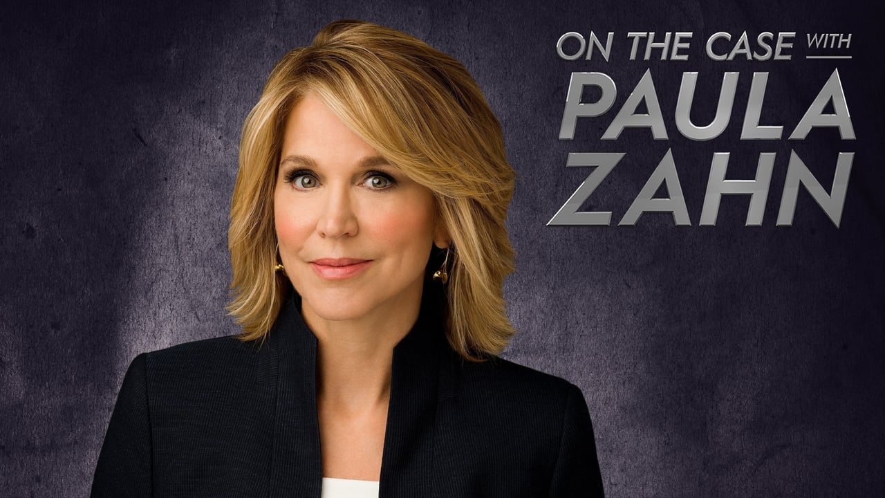 On the Case with Paula Zahn - Season 1