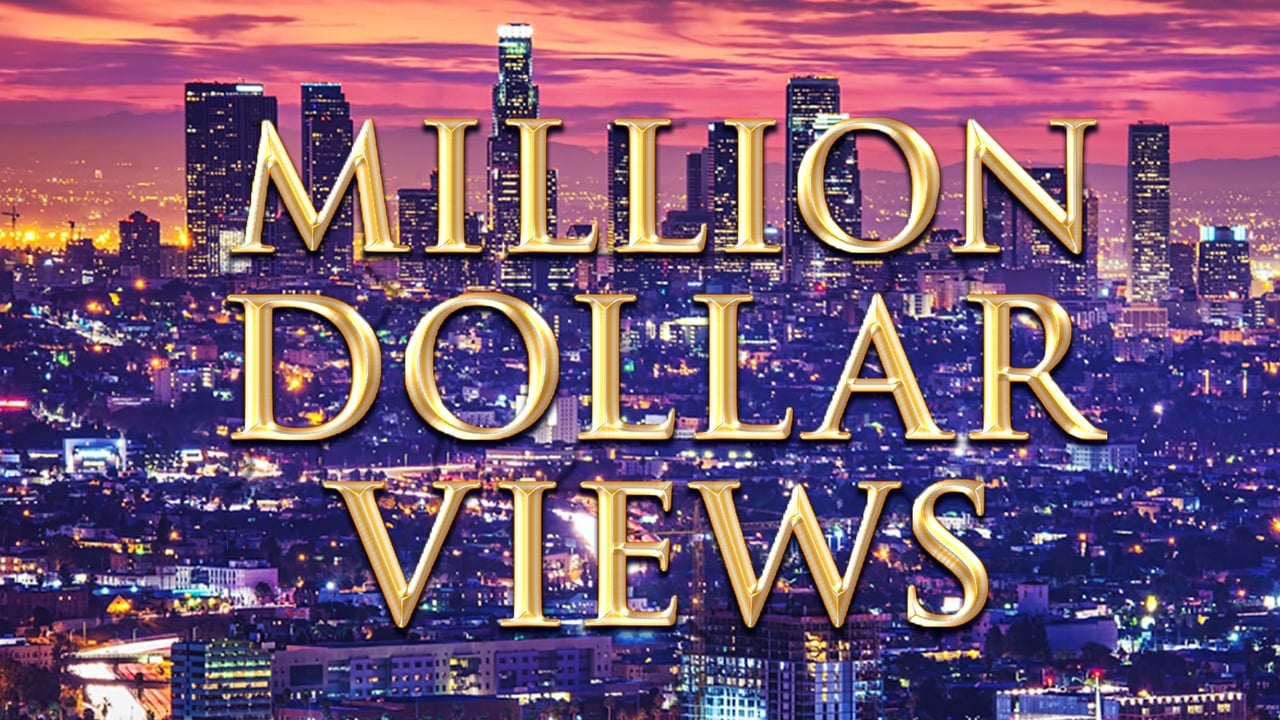 Million Dollar Views background