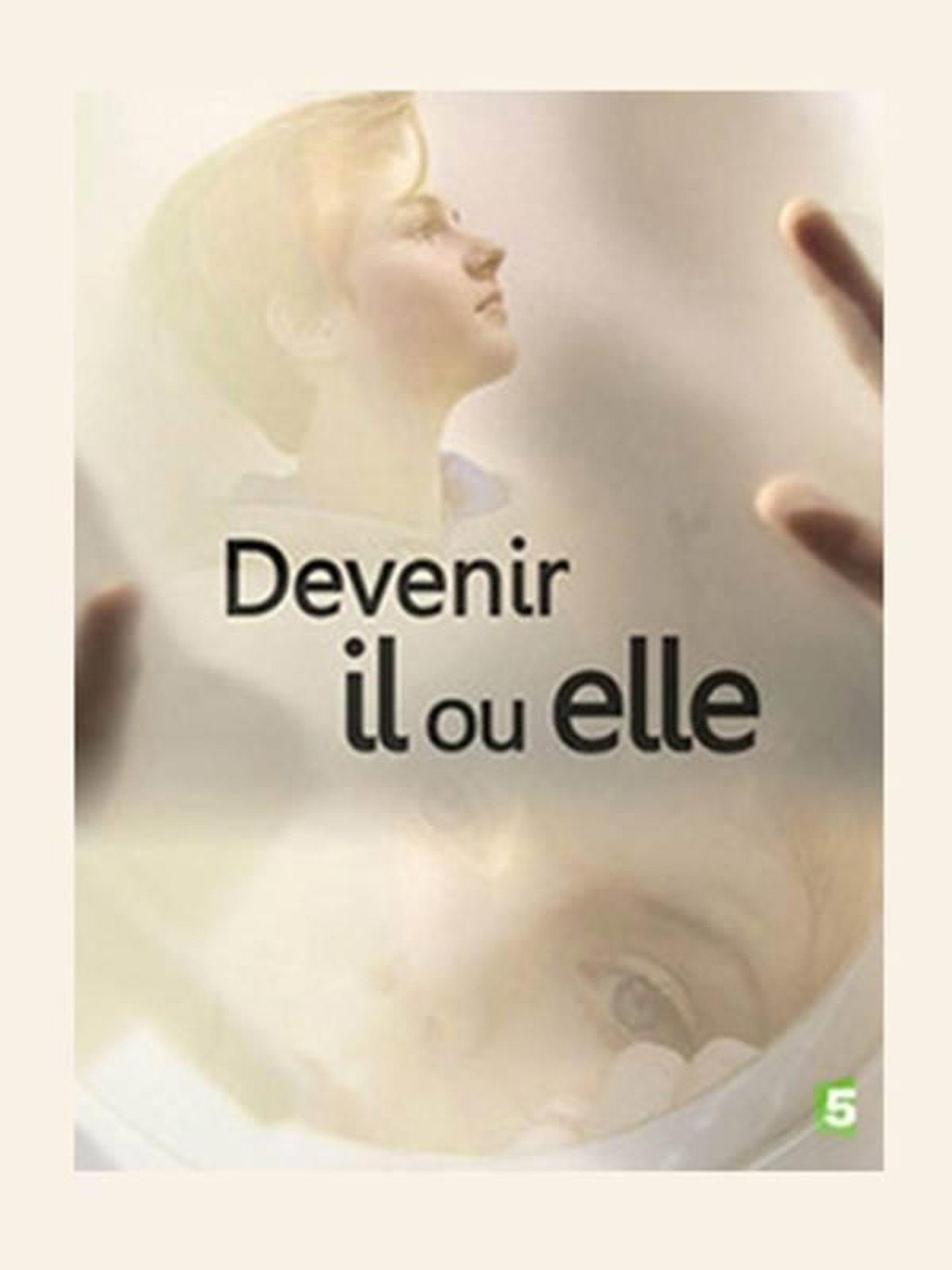Devenir il ou elle filmaffisch