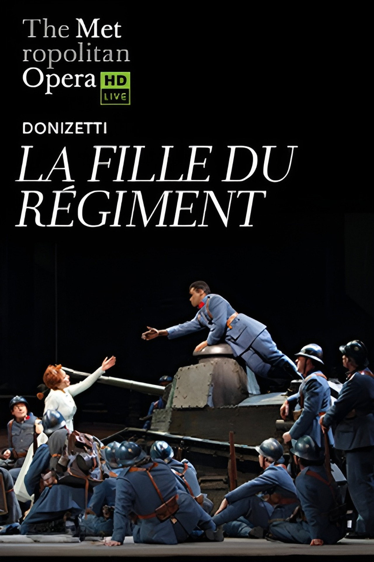 The Metropolitan Opera: La Fille du Régiment