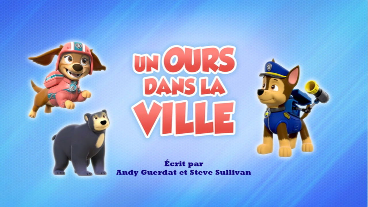 La Pat' Patrouille — Un ours dans la ville