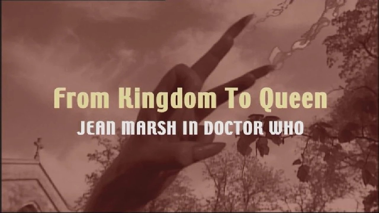 Doctor Who - Season 0 Episode 1030 : From Kingdom to Queen: Jean Marsh in Doctor Who