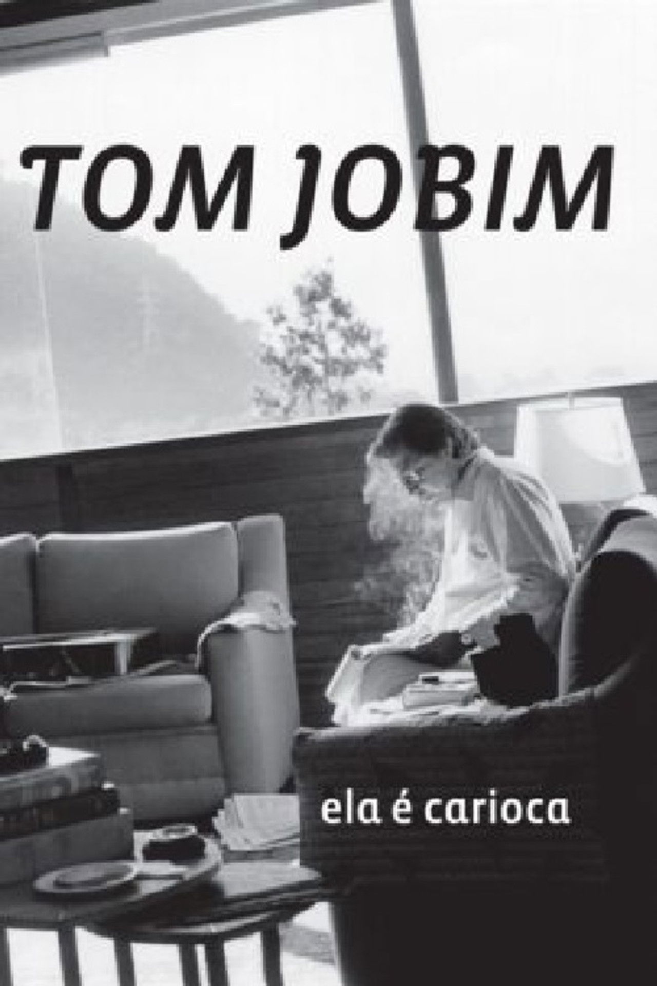 Tom Jobim - Ela é Carioca Backdrop
