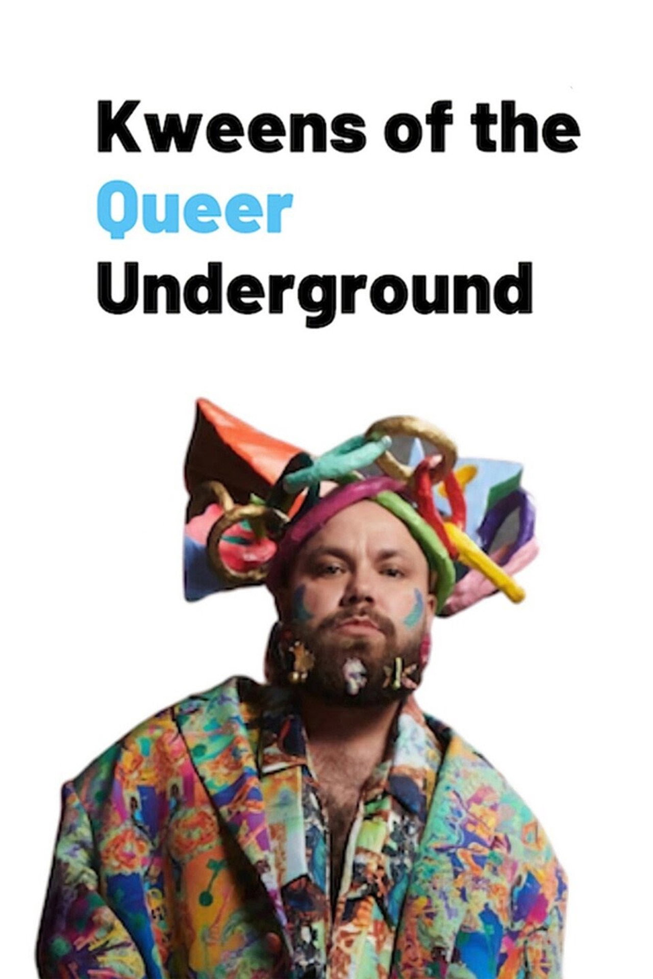 Kweens of the Queer Underground affisch