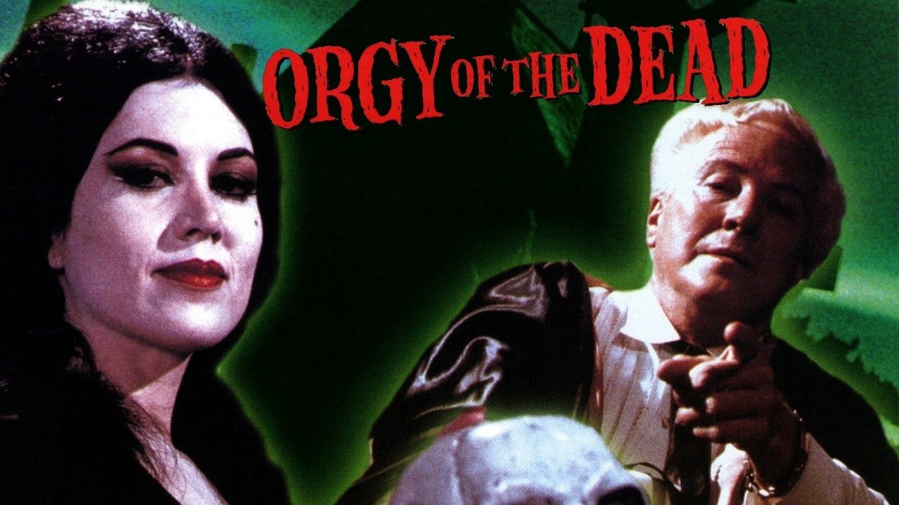 Orgy of the Dead